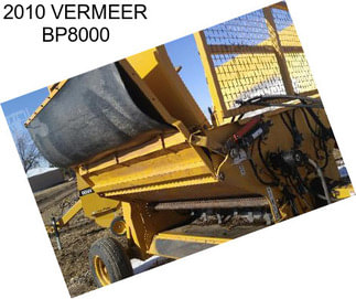2010 VERMEER BP8000