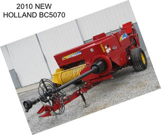 2010 NEW HOLLAND BC5070