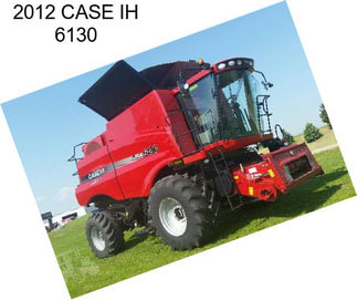 2012 CASE IH 6130