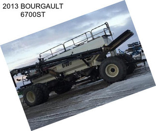 2013 BOURGAULT 6700ST