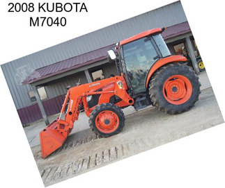 2008 KUBOTA M7040