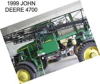 1999 JOHN DEERE 4700