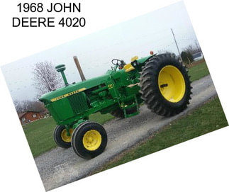 1968 JOHN DEERE 4020