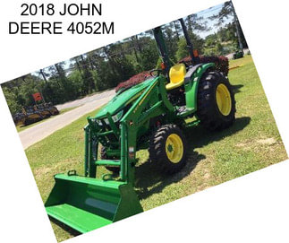 2018 JOHN DEERE 4052M