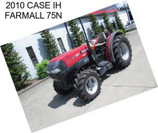 2010 CASE IH FARMALL 75N