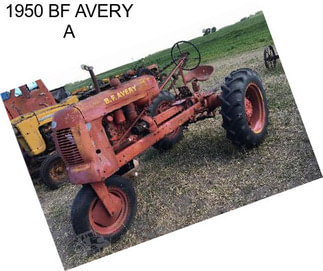 1950 BF AVERY A