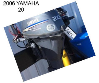 2006 YAMAHA 20