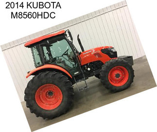 2014 KUBOTA M8560HDC