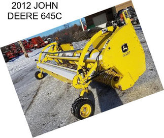 2012 JOHN DEERE 645C