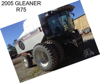 2005 GLEANER R75