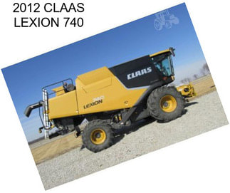 2012 CLAAS LEXION 740