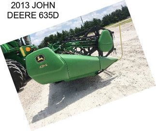 2013 JOHN DEERE 635D