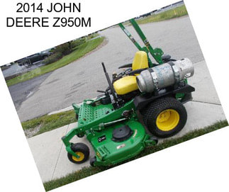 2014 JOHN DEERE Z950M