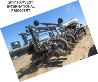 2017 HARVEST INTERNATIONAL PB6030BRT