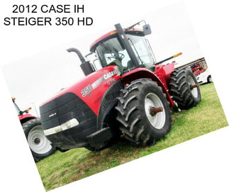 2012 CASE IH STEIGER 350 HD