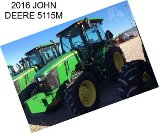 2016 JOHN DEERE 5115M