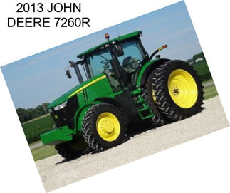 2013 JOHN DEERE 7260R