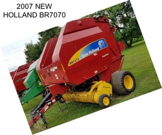 2007 NEW HOLLAND BR7070