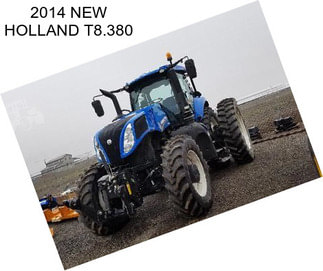 2014 NEW HOLLAND T8.380