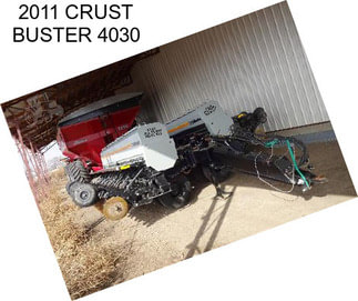 2011 CRUST BUSTER 4030