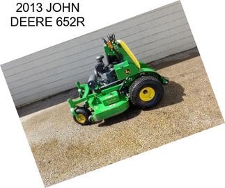 2013 JOHN DEERE 652R