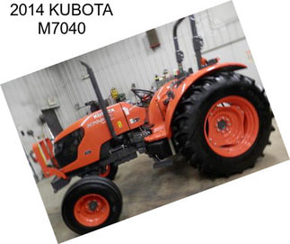 2014 KUBOTA M7040