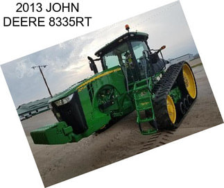 2013 JOHN DEERE 8335RT