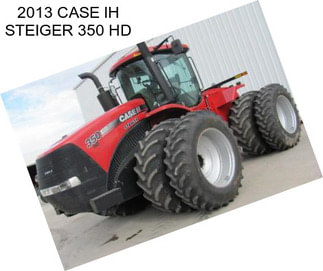 2013 CASE IH STEIGER 350 HD