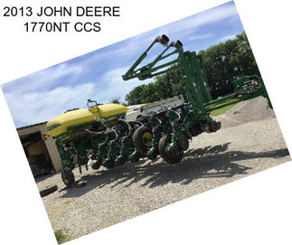 2013 JOHN DEERE 1770NT CCS