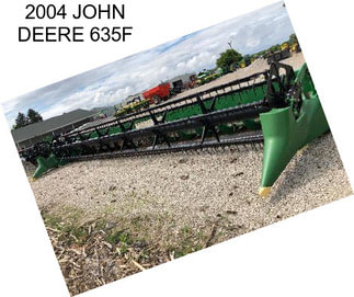 2004 JOHN DEERE 635F