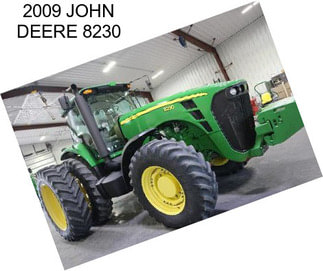 2009 JOHN DEERE 8230