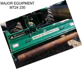 MAJOR EQUIPMENT MT24 230