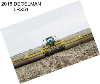 2018 DEGELMAN LRX51