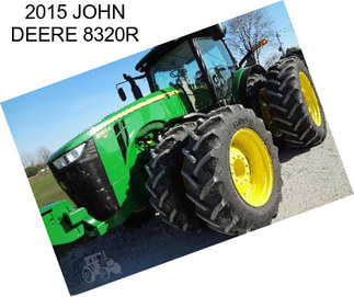 2015 JOHN DEERE 8320R