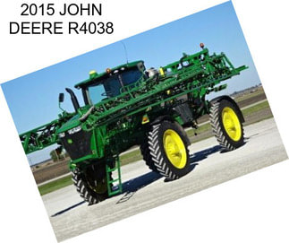 2015 JOHN DEERE R4038