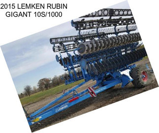 2015 LEMKEN RUBIN GIGANT 10S/1000