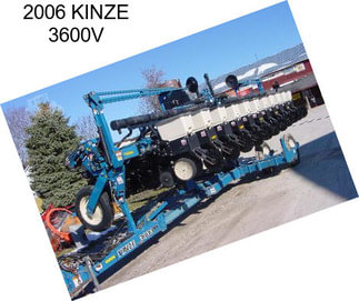 2006 KINZE 3600V