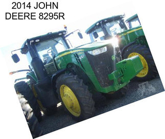 2014 JOHN DEERE 8295R