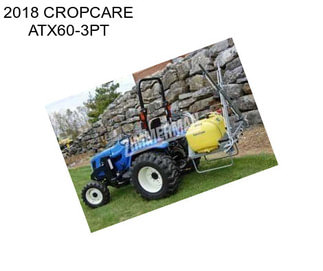 2018 CROPCARE ATX60-3PT