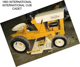 1963 INTERNATIONAL INTERNATIONAL CUB CADET