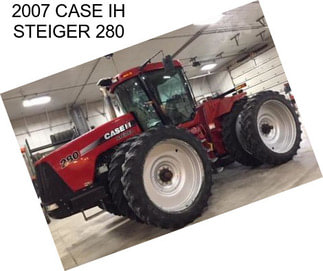 2007 CASE IH STEIGER 280