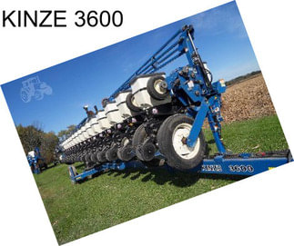 KINZE 3600