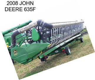 2008 JOHN DEERE 635F