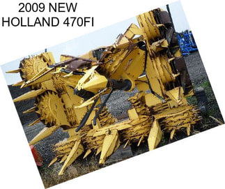 2009 NEW HOLLAND 470FI