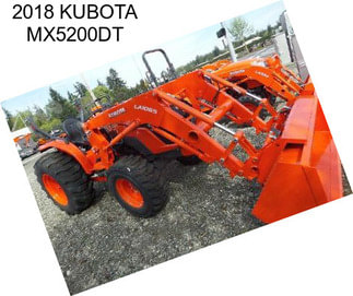 2018 KUBOTA MX5200DT