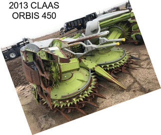 2013 CLAAS ORBIS 450