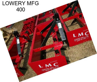 LOWERY MFG 400