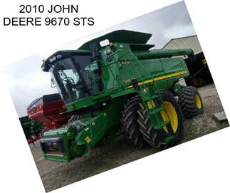 2010 JOHN DEERE 9670 STS