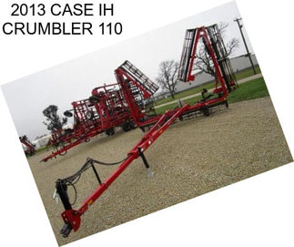 2013 CASE IH CRUMBLER 110