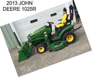 2013 JOHN DEERE 1025R